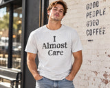 Social Collective I Almost Care Graphic Cotton Short-Sleeve T-Shirt