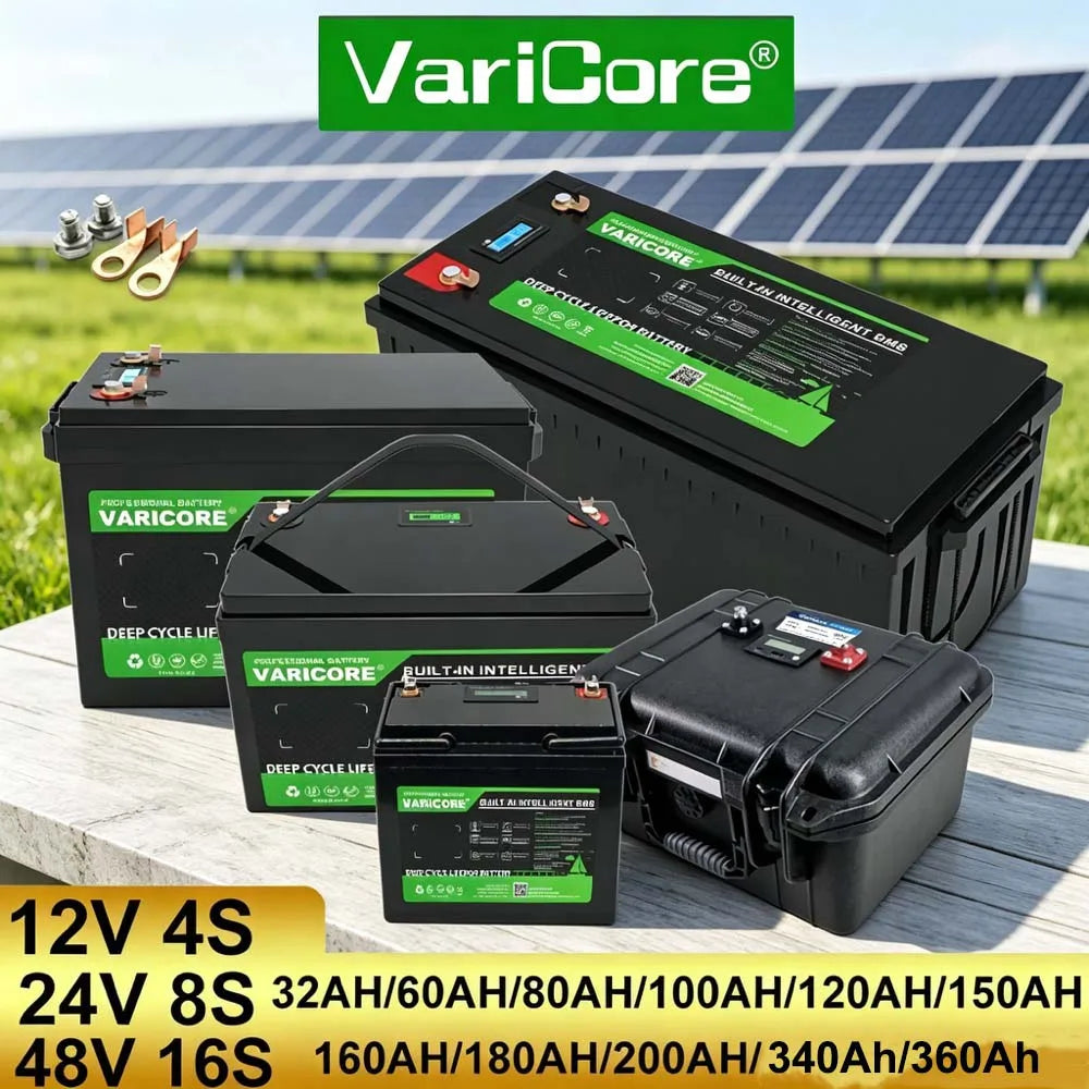 VariCore 12V/24V/48V 360Ah 340Ah 180Ah 150AH 100Ah LiFePO4 Battery 12.8V Lithium Iron Phosphate for EV RV Golf Cart Solar Wind