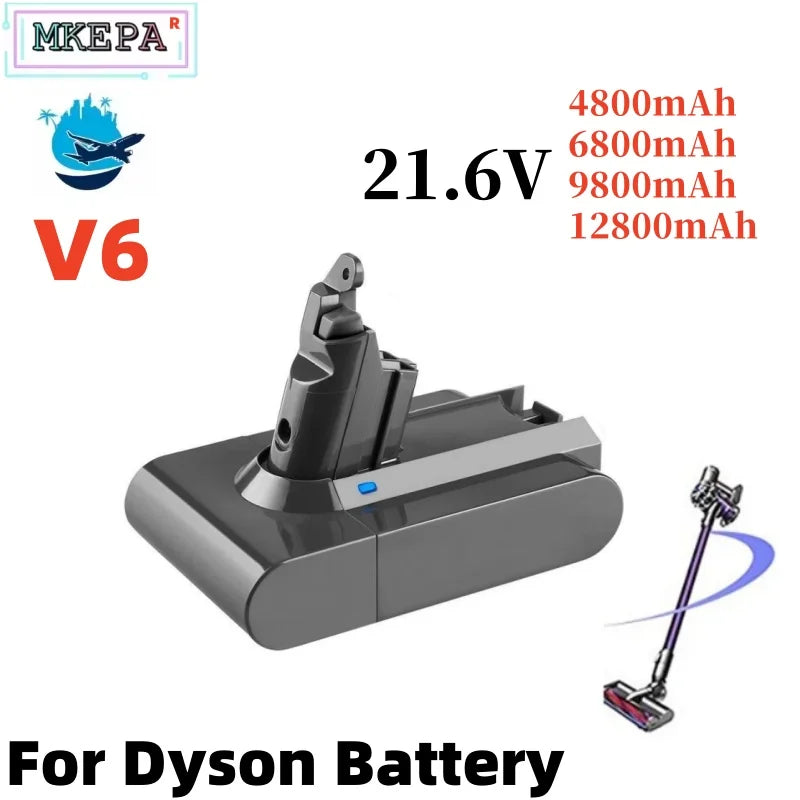 For Dyson dc62 battery 12800mAh 21.6V Li-ion Battery for Dyson V6 DC58 DC59 DC61 DC62 DC74 SV07 SV03 SV09 Vacuum Cleaner Battery