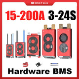 Daly Hardware BMS 12V-72V 15A 20A 40A 60A 100A 150A 200A Li-ion LiFePo4 3S 4S 6S 7S 8S 12S 13S 14S 16S 17S 20S 24S NTC Balance