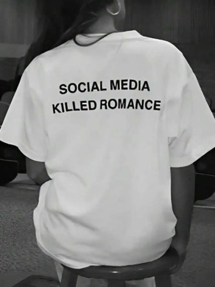 IslaSuriya Social Media Kills Romanticism Graphic Printed Women Round Neck T-Shirt